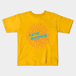 Lets Boogie Ver. 2 Kids T-Shirt